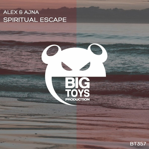 Alex & Ajna - Spiritual Escape